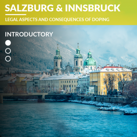 Salzburg and Innsbruck – Legal Aspects and Consequences of Doping