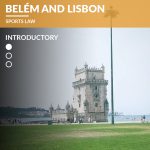 Belém and Lisbon – Sports Law