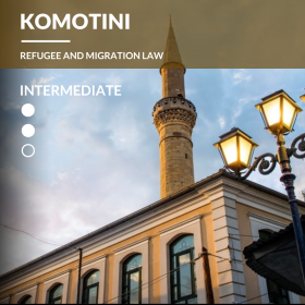 Komotini – Refugee and Migration Law
