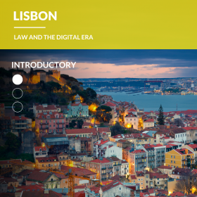 Lisbon – Law and the Digital Era