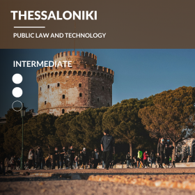 Thessaloniki – Public Law and Technology