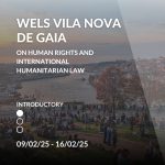 WELS Vila Nova de Gaia on Human Rights and International Humanitarian Law