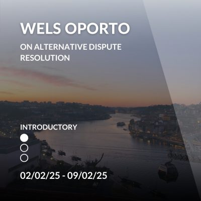 WELS Oporto on Alternative Dispute Resolution