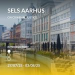 SELS Aarhus on Criminal Justice