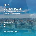 SELS Copenhagen on Dispute Resolution and Conflict Management