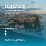 SELS Zadar on Human Rights & Globalisation