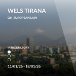 WELS Tirana on European Law