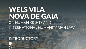 WELS Vila Nova de Gaia on Human Rights and International Humanitarian Law