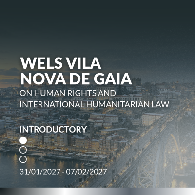 WELS Vila Nova de Gaia on Human Rights and International Humanitarian Law