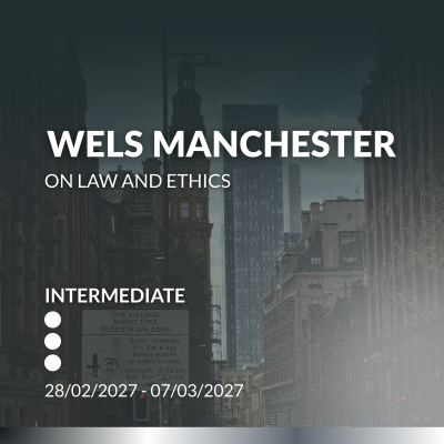 WELS Manchester on Law and Ethics